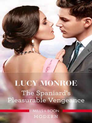 cover image of The Spaniard's Pleasurable Vengeance